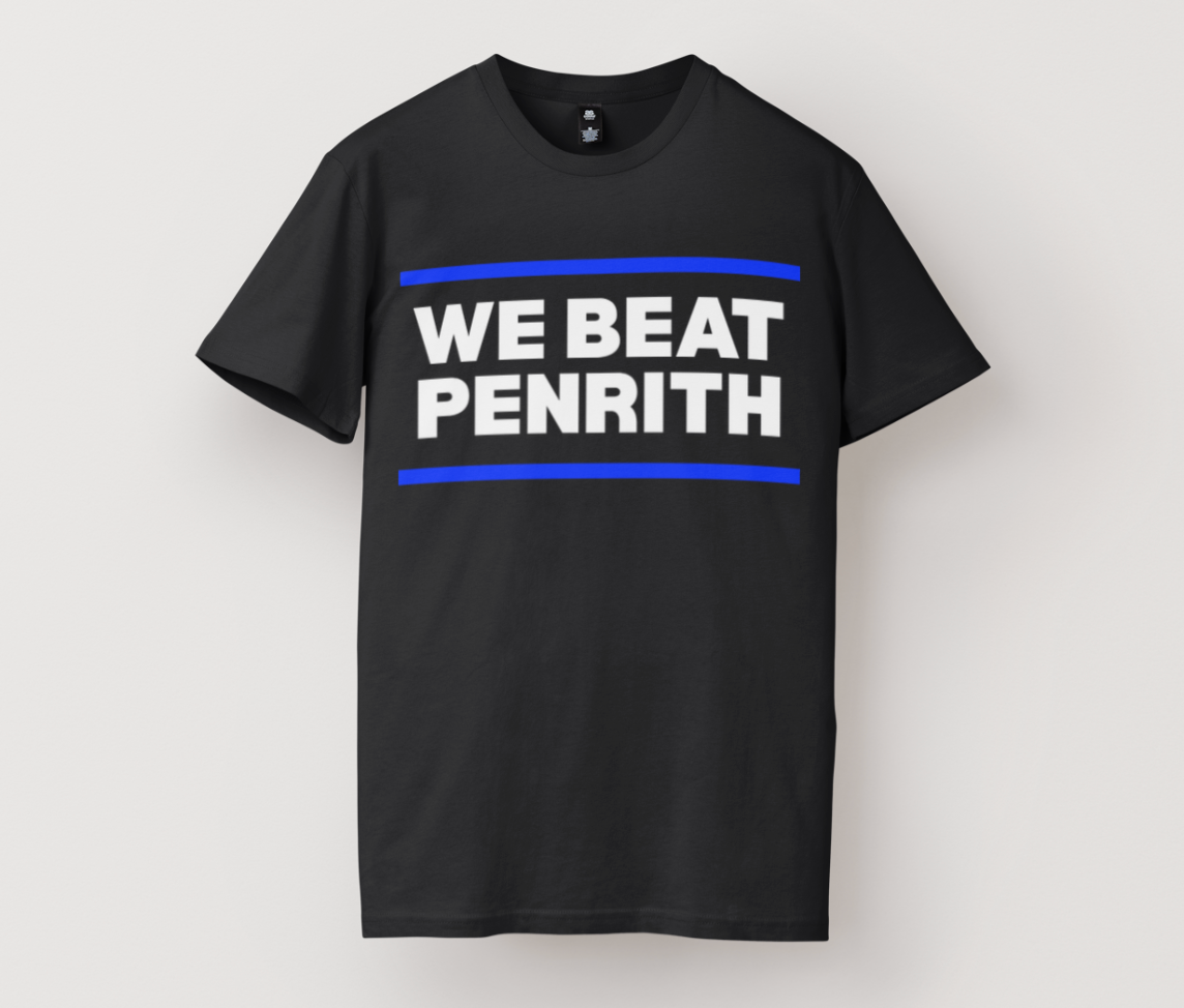 WE BEAT PENRITH TEE